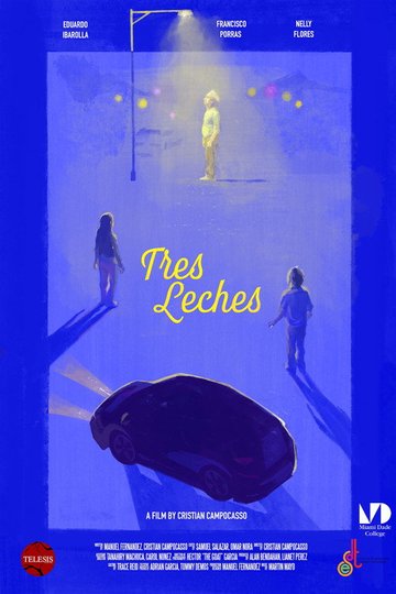 Locandina di Tres Leches