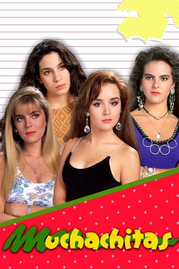 Locandina di Muchachitas
