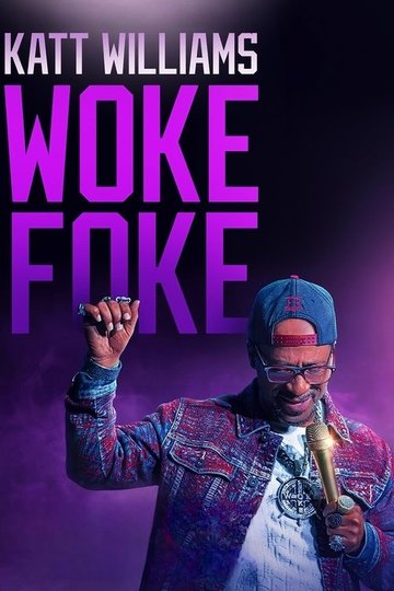 Locandina di Katt Williams: Woke Foke