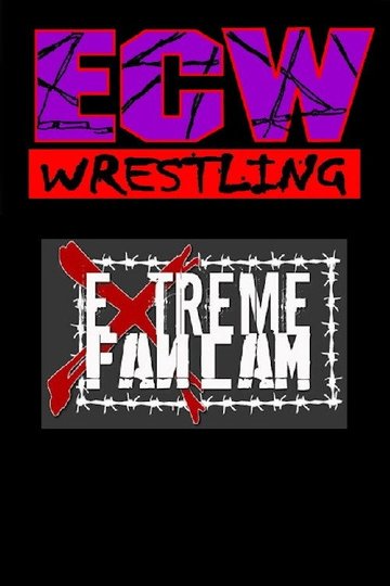 Locandina di ECW Extreme Fancam