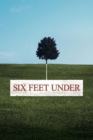 Locandina di Six Feet Under
