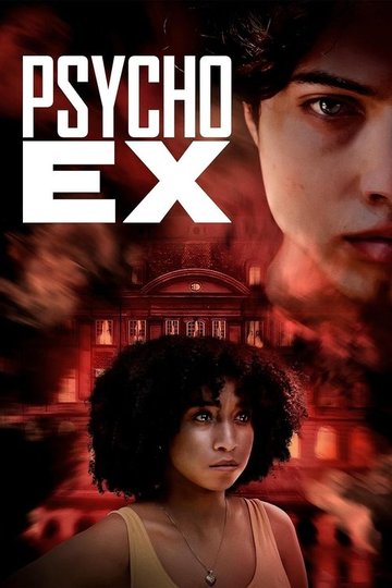 Locandina di Psycho Ex