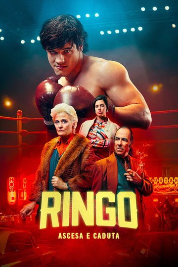 Locandina di Ringo. Ascesa e Caduta