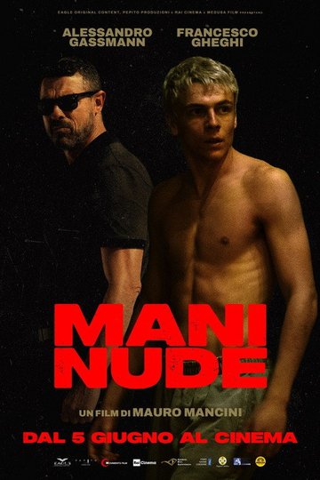 Locandina di Mani nude