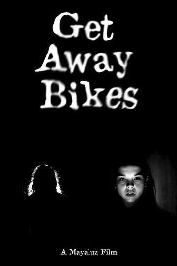 Locandina di Getaway Bikes