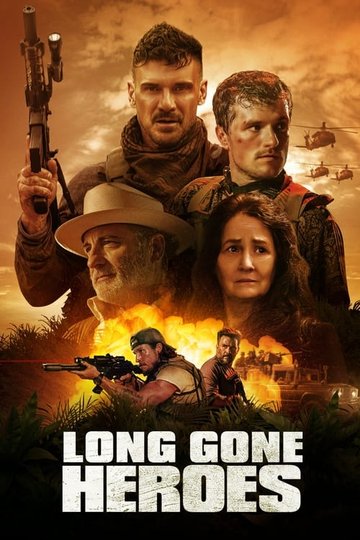 Locandina di Long Gone Heroes