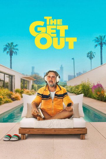 Locandina di The Get Out