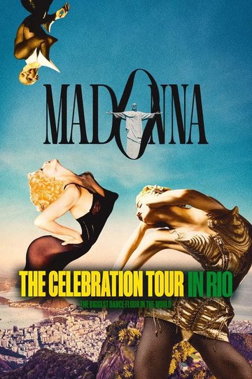 Locandina di Madonna: The Celebration Tour in Rio