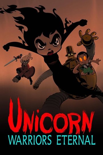 Locandina di Unicorn: Warriors Eternal