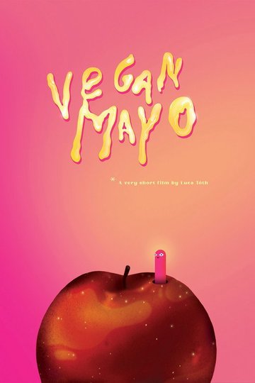 Locandina di Vegan Mayo