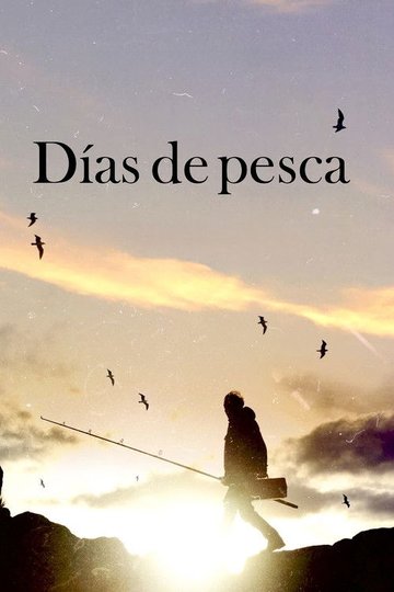 Locandina di Días de pesca