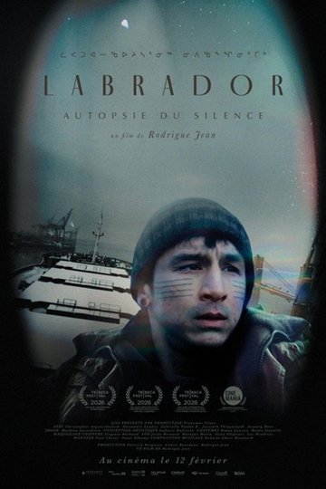 Locandina di Labrador — Autopsie du silence