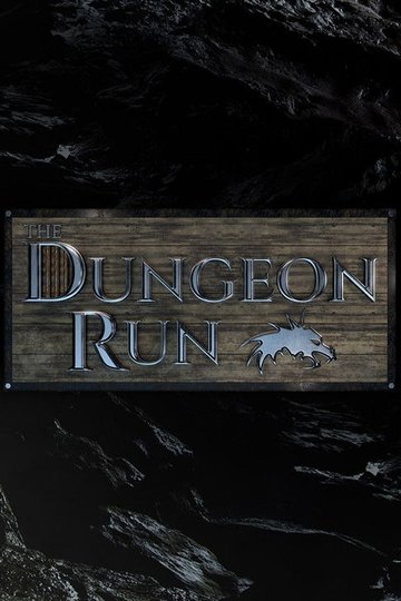 Locandina di The Dungeon Run