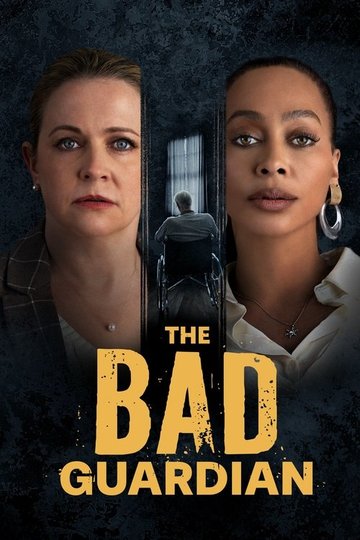 Locandina di The Bad Guardian
