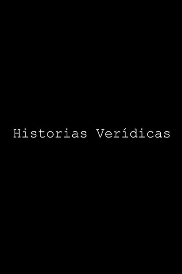 Locandina di Historias verídicas