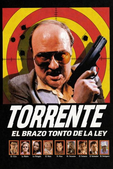 Locandina di Torrente: Il braccio idiota della legge