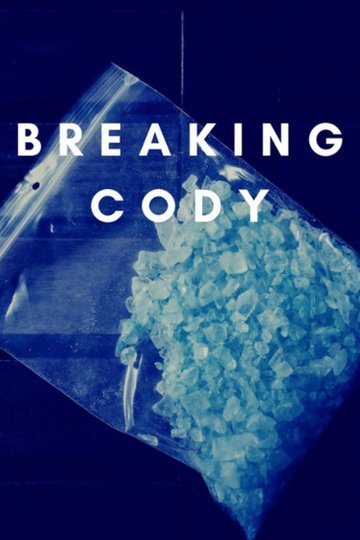 Locandina di Breaking Cody