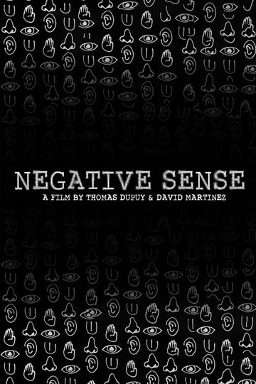 Locandina di Negative Sense