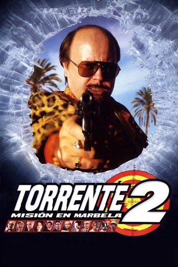 Locandina di Torrente 2: Missione a Marbella