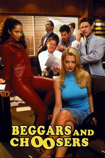 Locandina di Beggars and Choosers