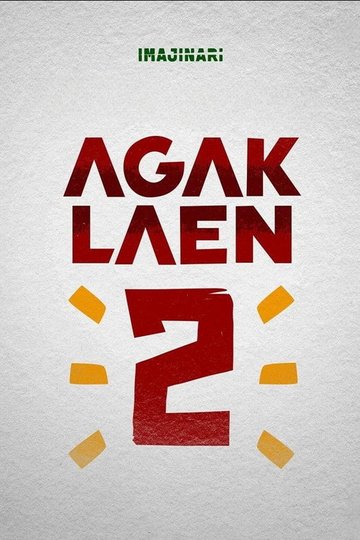 Locandina di Agak Laen: Menyala Pantiku!