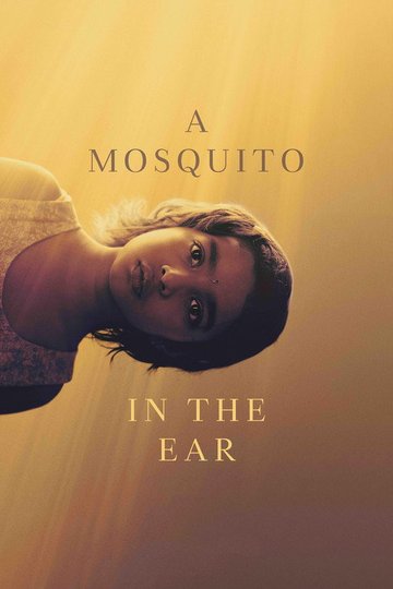 Locandina di A Mosquito in the Ear