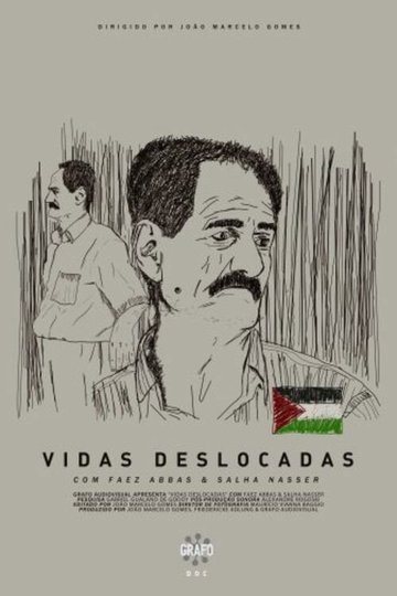 Locandina di Vidas Deslocadas
