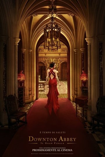 Locandina di Downton Abbey - Il gran finale
