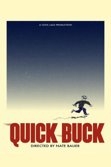 Locandina di Quick Buck