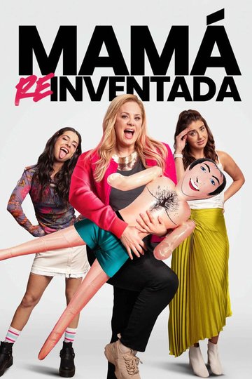 Locandina di Mamá reinventada