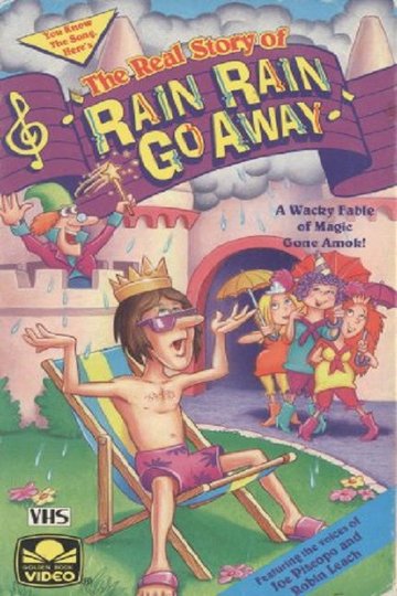 Locandina di The Real Story of Rain Rain Go Away