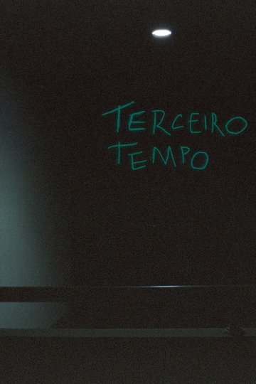 Locandina di Terceiro Tempo