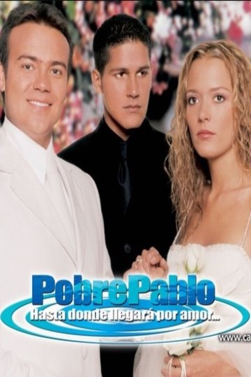 Locandina di Pobre Pablo