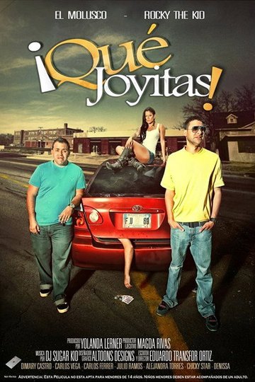 Locandina di ¡Qué Joyitas!
