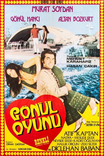 Locandina di Gönül Oyunu