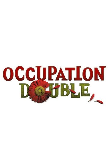 Locandina di Occupation Double
