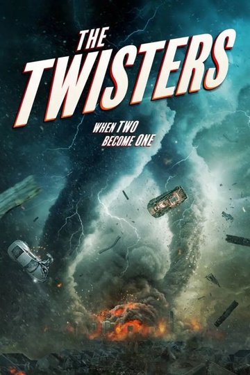 Locandina di The Twisters - Forze della natura