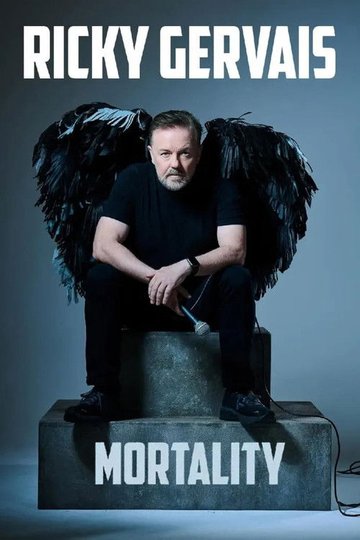 Locandina di Ricky Gervais: Mortality