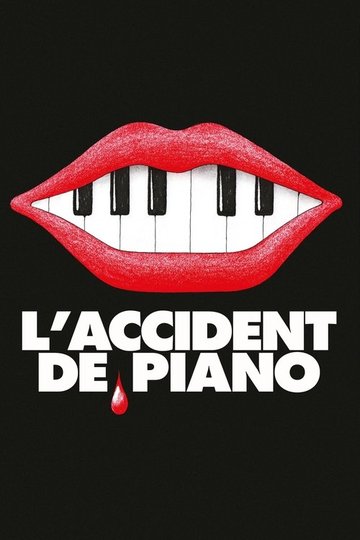 Locandina di L'Accident de Piano