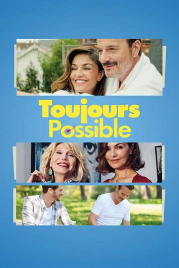 Locandina di Toujours possible