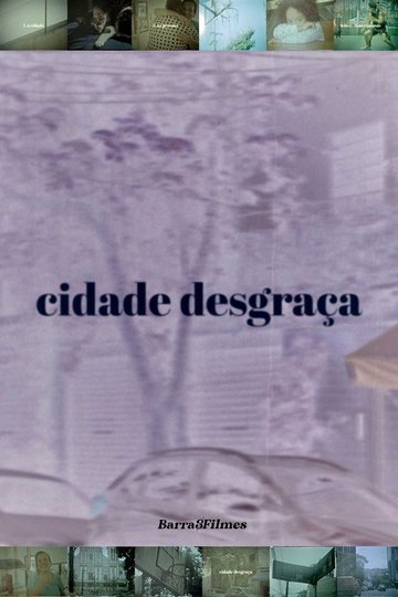 Locandina di Cidade Desgraça
