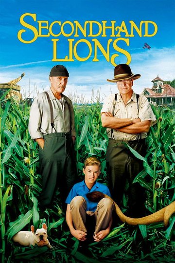 Locandina di Secondhand Lions