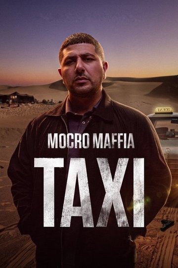 Locandina di Mocro Maffia: Taxi