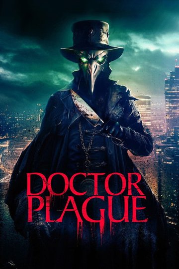 Locandina di Doctor Plague