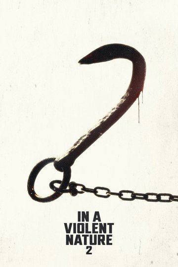 Locandina di In a Violent Nature: Part 2