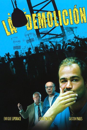 Locandina di La demolición