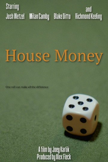 Locandina di House Money