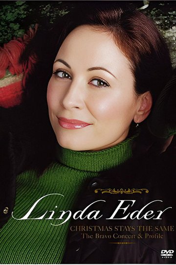 Locandina di Linda Eder: Christmas Stays The Same