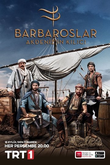 Locandina di Barbaroslar: Akdeniz'in Kılıcı