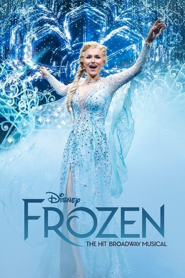 Locandina di Frozen: The Hit Broadway Musical